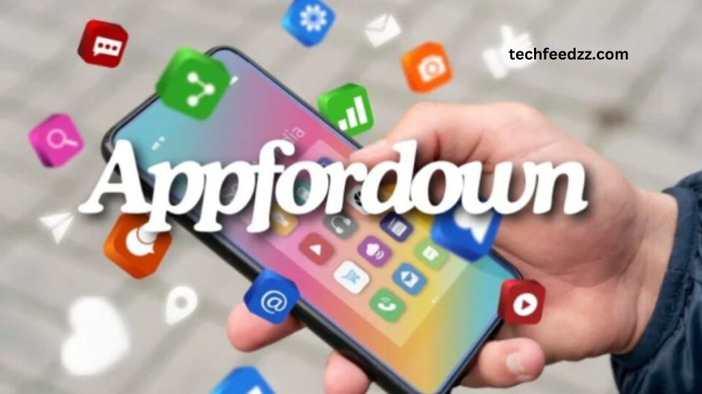 Appfordown: Top Apps for Easy Downloads and Updates