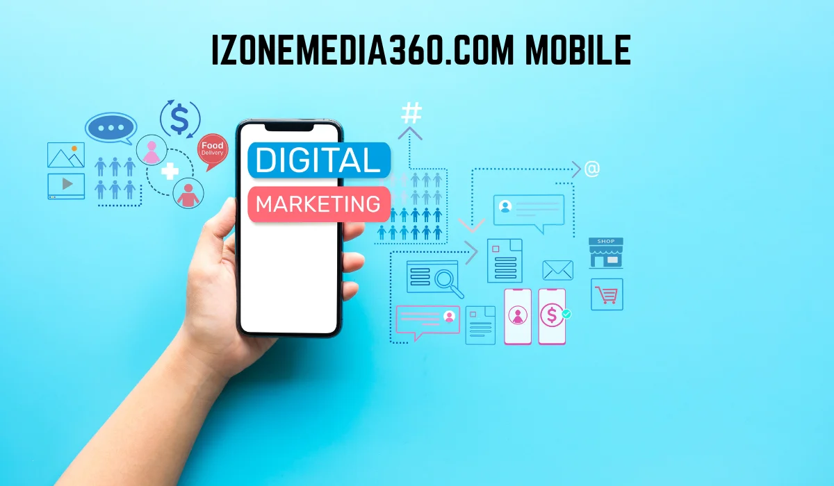 The Cutting-Edge World of izonemedia360.Com Tech